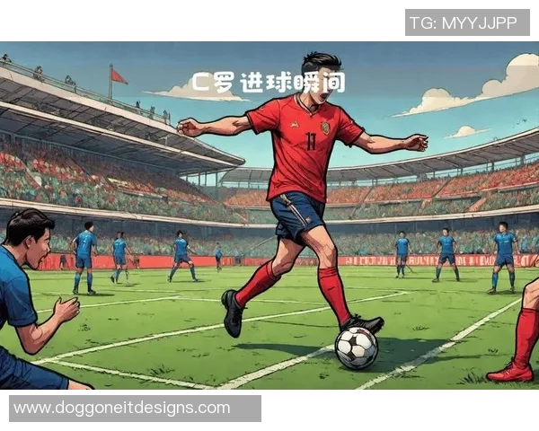 足球十佳进球回顾：历年精彩瞬间带你重温那些震撼的经典时刻